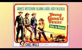 Young Guns Of Texas Western 1962 James Mitchum Alana Ladd Jody McCrea Chill Wills Gary Conway