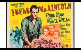 Young Mr.  Lincoln  (1939) John Ford - Henry Fonda, Alice Brady FULL MOVIE HQ