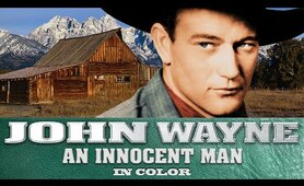 John Wayne in An Innocent Man in Color!