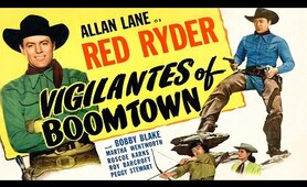 Vigilantes of Boomtown (1947) Western Full Length Movie