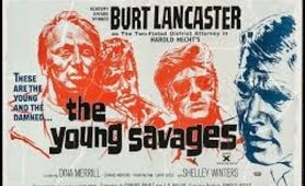 Young Savages 1961 - Full Movie Burt Lancaster